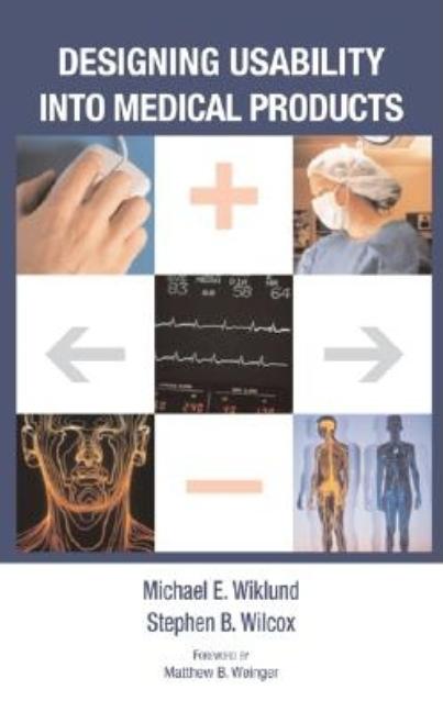 Designing Usability Into Medical Products (UK) - Ingram