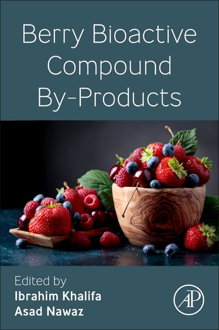 Berry Bioactive Compound By-Products - Ingram