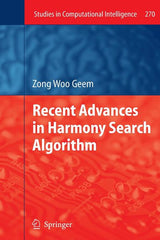 Recent Advances in Harmony Search Algorithm (2010) - Ingram