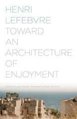 Toward an Architecture of Enjoyment - Ingram