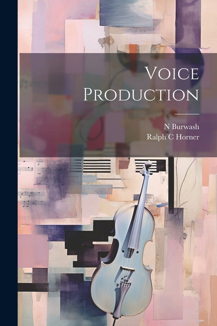 Voice Production - Ingram