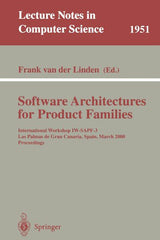 Software Architectures for Product Families: International Workshop Iw-Sapf-3. Las Palmas de Gran Canaria, Spain, March 15-17, 2000 Proceedings (2000) - Ingram