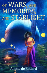 Of Wars, and Memories, and Starlight - Ingram