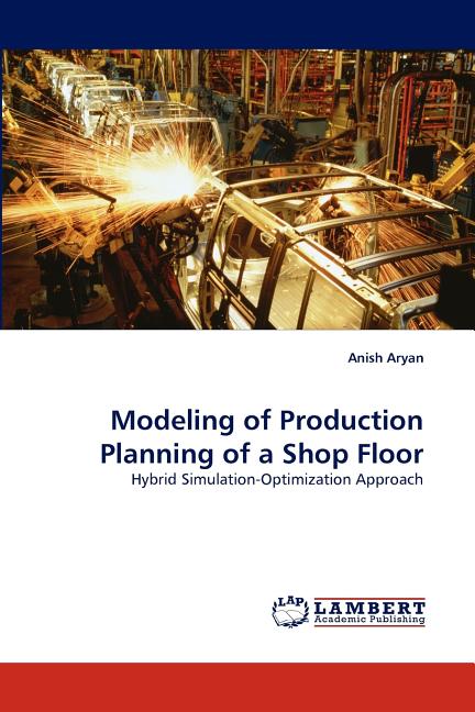 Modeling of Production Planning of a Shop Floor - Ingram