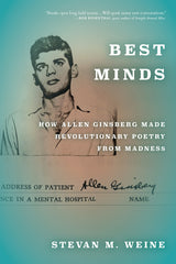 Best Minds: How Allen Ginsberg Made Revolutionary Poetry from Madness - Ingram