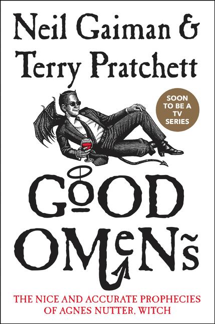 Good Omens: The Nice and Accurate Prophecies of Agnes Nutter, Witch - Ingram