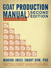 Goat Production Manual, Second Edition: A Practical Guide - Ingram