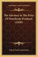 Advance In The Price Of Petroleum Products (1920) - Ingram