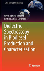 Dielectric Spectroscopy in Biodiesel Production and Characterization (2011) - Ingram