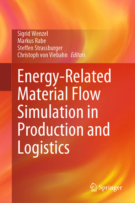 Energy-Related Material Flow Simulation in Production and Logistics (2024) - Ingram