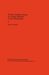 Product Liability Actions By Foreign Plaintiffs In The US - Ingram