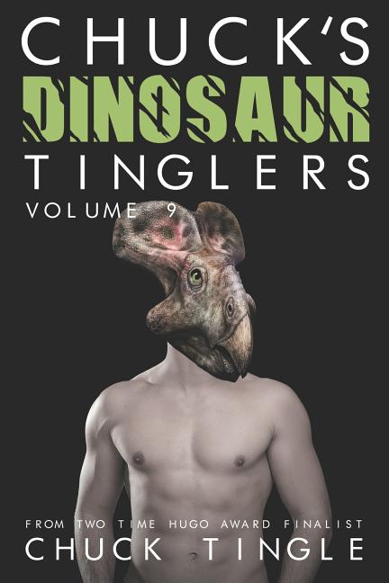 Chuck's Dinosaur Tinglers: Volume 9 - Ingram