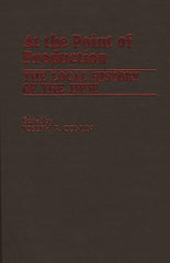 At the Point of Production: The Local History of the I.W.W - Ingram