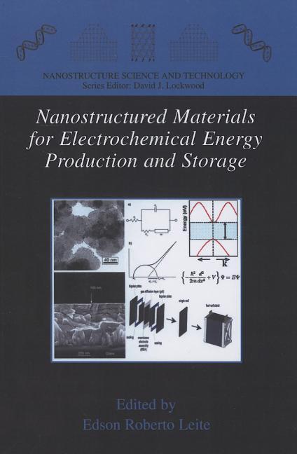 Nanostructured Materials for Electrochemical Energy Production and Storage - Ingram