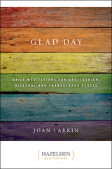 Glad Day: Daily Affirmations for Gay, Lesbian, Bisexual, and Transgender People - Ingram
