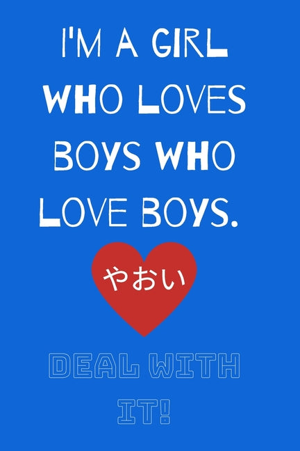 Deal With It: For the Love of Yaoi (Blue Cover) - Ingram