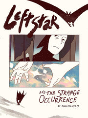 Leftstar and the Strange Occurrence - Ingram