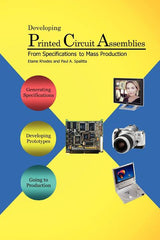 Developing Printed Circuit Assemblies: From Specifications to Mass Production - Ingram